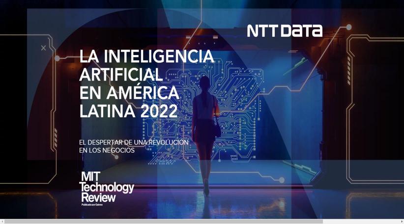 Según un estudio de NTT DATA el 40% de las empresas en LATAM utilizan Inteligencia Artificial