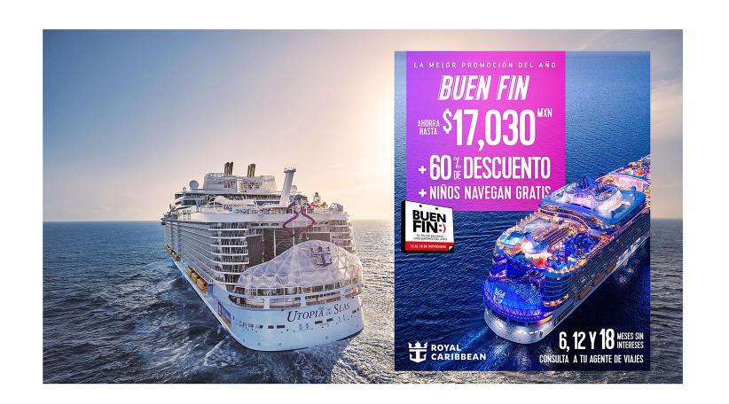 Royal Caribbean anuncia grandes descuentos para el Buen Fin 2024 de México