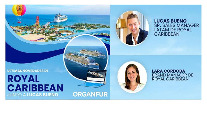 Royal Caribbean y Organfur refuerzan su estrategia comercial en LATAM con una nueva capacitación para agentes de viajes