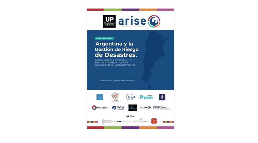 Se realizará en Buenos Aires un importante encuentro que impulsa la cultura de la prevención con el conversatorio “Argentina y la Gestión del Riesgo de Desastres.