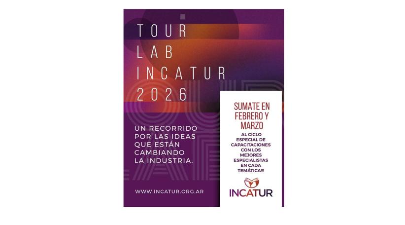 INCATUR lanza TOUR LAB 2026, un ciclo de capacitaciones clave para el futuro de las agencias de viajes.