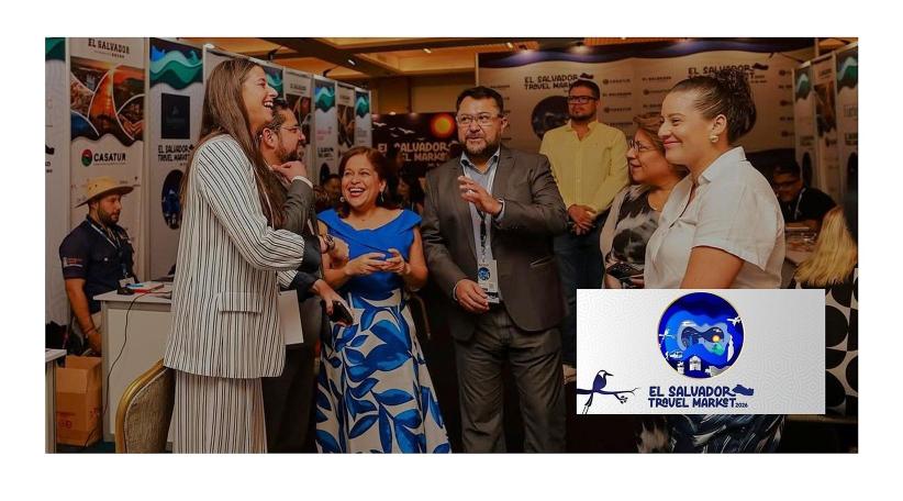 El Salvador Travel Market 2026 pone el foco en la comercialización turística internacional.