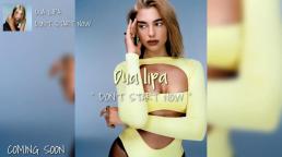 Dua Lipa estrena su nuevo sencillo "Don't Start Now"