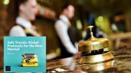 WTTC unveils “Safe Travels” – new global protocols to restart the Travel & Tourism sector