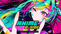 Anime B-SIDE propone un encuentro presencial en el Complejo Art Media 