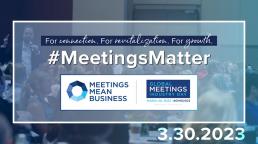 ‘Meetings Matter’ Theme for Global Meetings Industry Day 2023 Announced