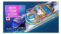 México Últimas horas para aprovechar las promociones de Royal Caribbean en El Buen Fin 2024