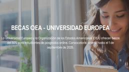 La OEA y la Universidad Europea ofrecen becas del 50% para 82 maestrías virtuales