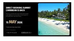 CHTA Announces Second Annual Direct Booking Summit, Caribbean.