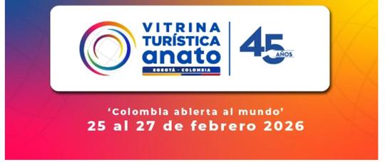 ANATO revela los detalles clave de la Vitrina Turística 2026 en Bogotá, con el Caribe Mexicano como Destino Internacional Invitado de Honor.