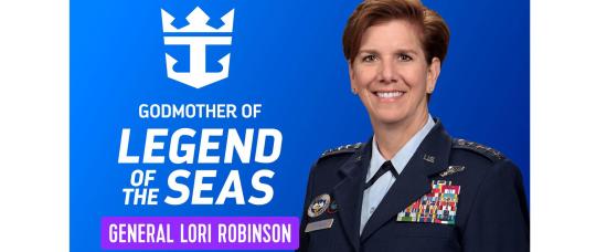 Royal Caribbean nombra a la general retirada Lori J. Robinson madrina de Legend of the Seas.